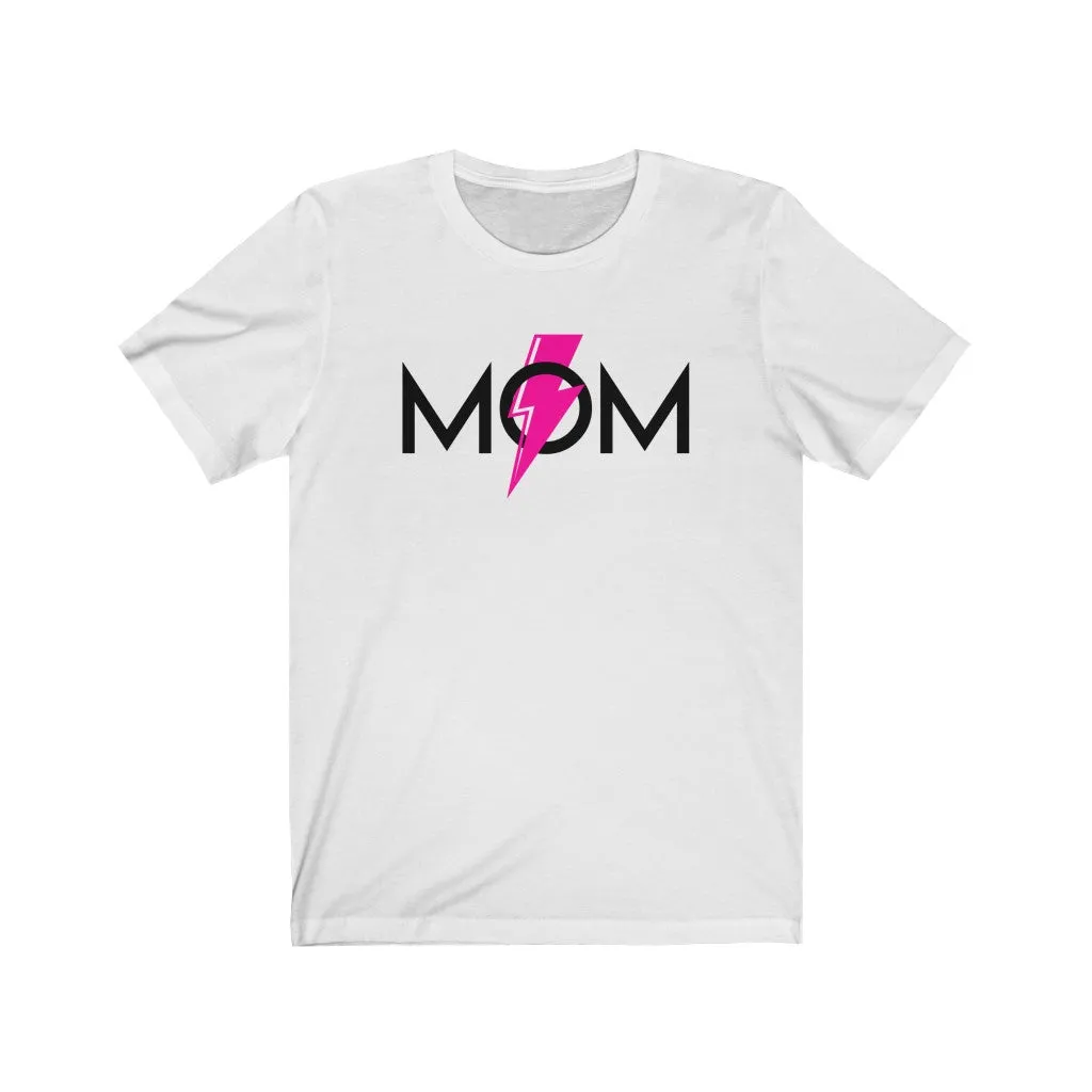 Mom Pink Lightning Bolt Unisex Tee sold by Always Stylish Mama