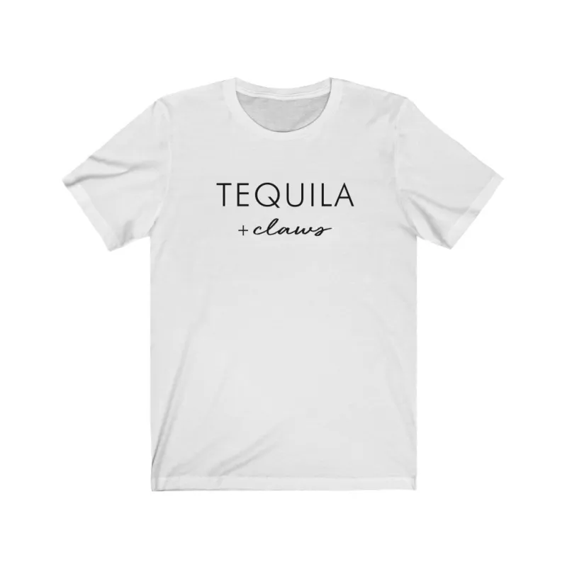 Tequila + Claws Unisex Tee sold by Always Stylish Mama