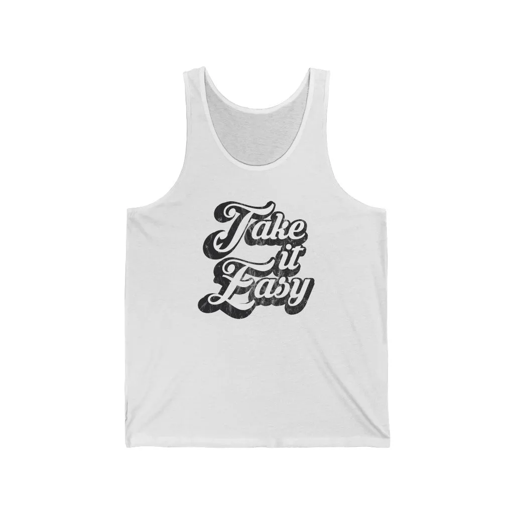 Take It Easy Unisex Tank sold by Always Stylish Mama