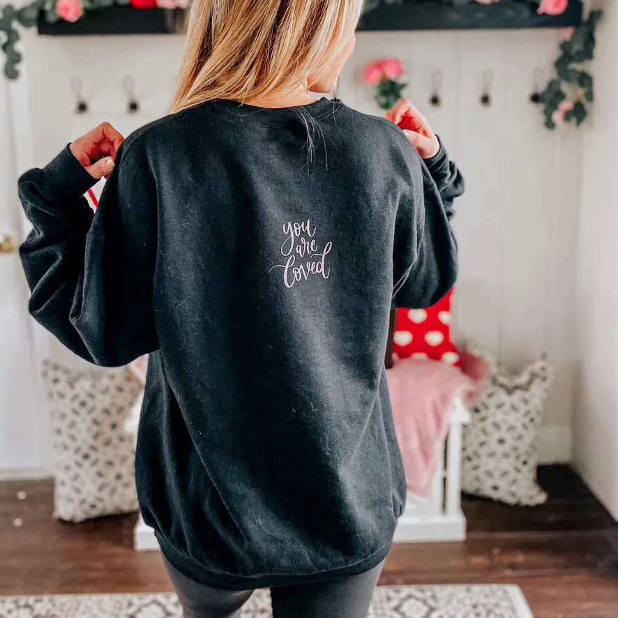 You Are Loved Sweatshirt sold by Detailed Threads Boutique product image thumbnail 2