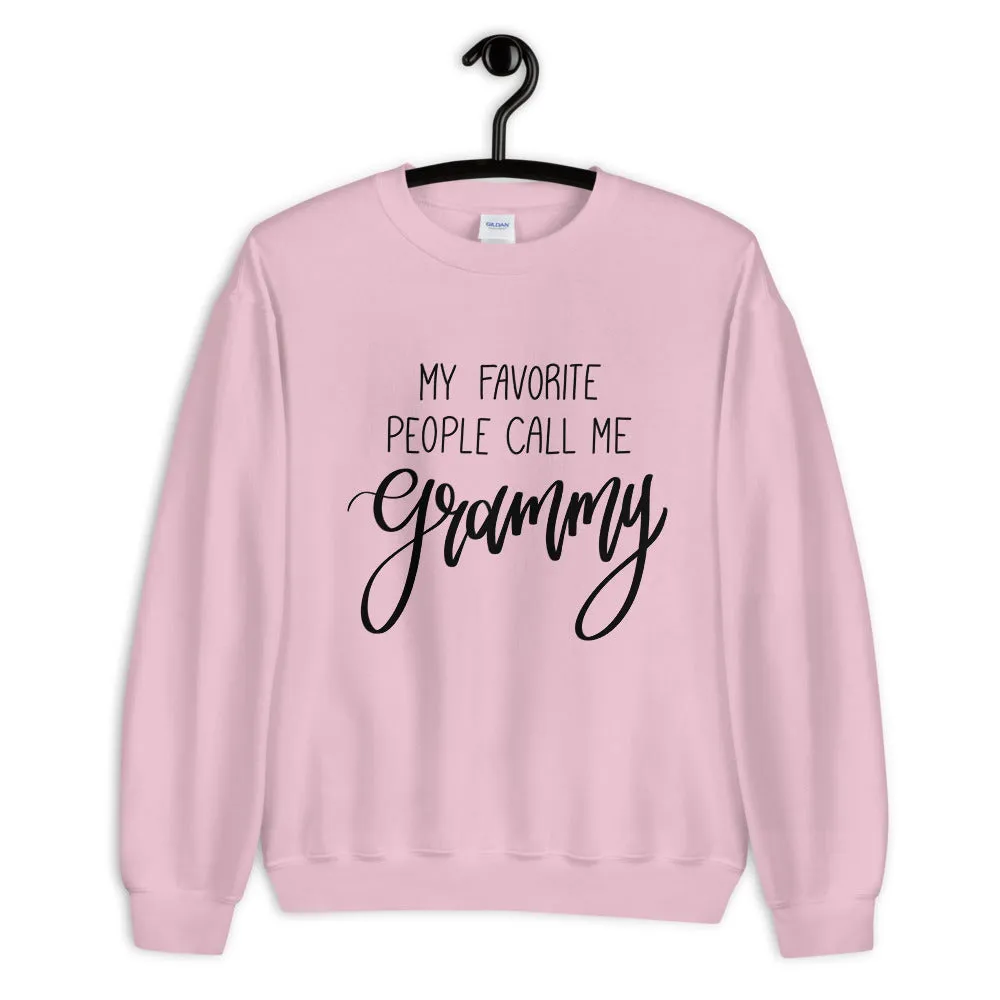 My Favorite People Call Me Grammy Sweatshirt sold by Detailed Threads Boutique