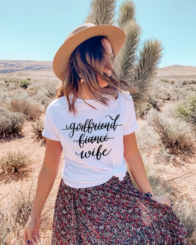 Girlfriend, Fiance, Wife Tee sold by Detailed Threads Boutique