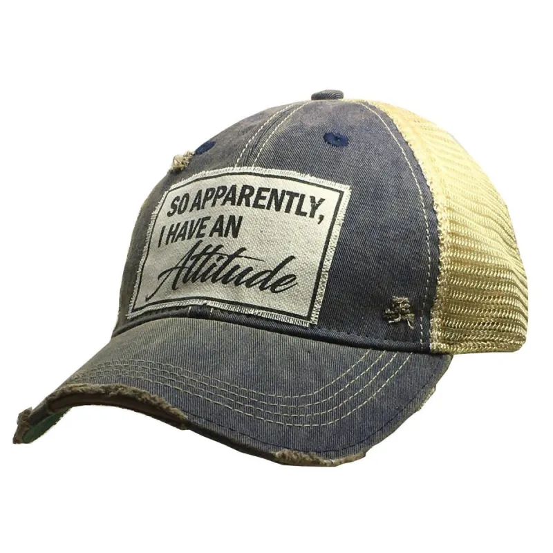 BALL CAP SO APPARENTLY, I HAVE AN ATTITUDE sold by Bridle Path Tack Shop