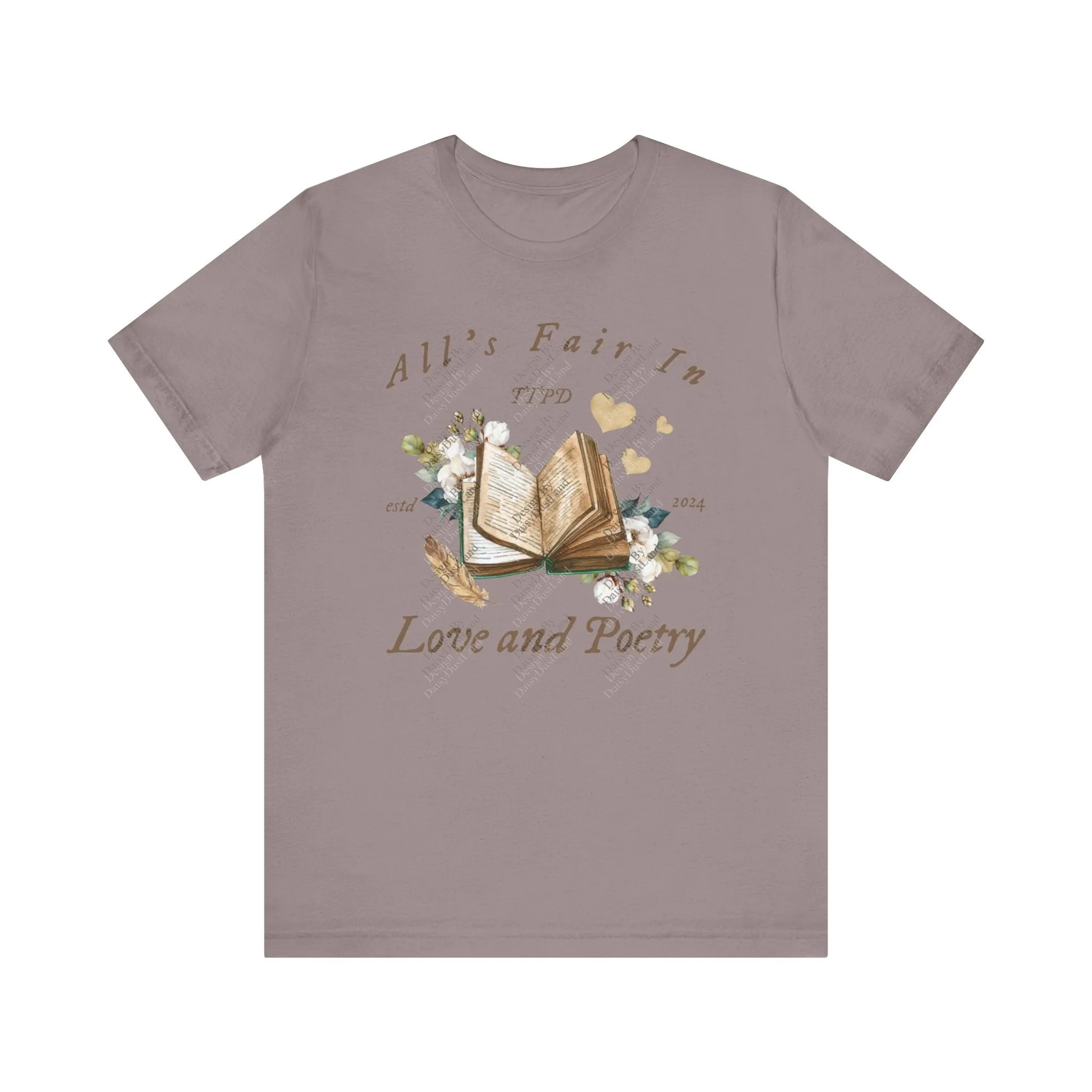 All's Fair In Love And Poetry Vintage Floral Book T-Shirt sold by DaisyDustLand product image thumbnail 5