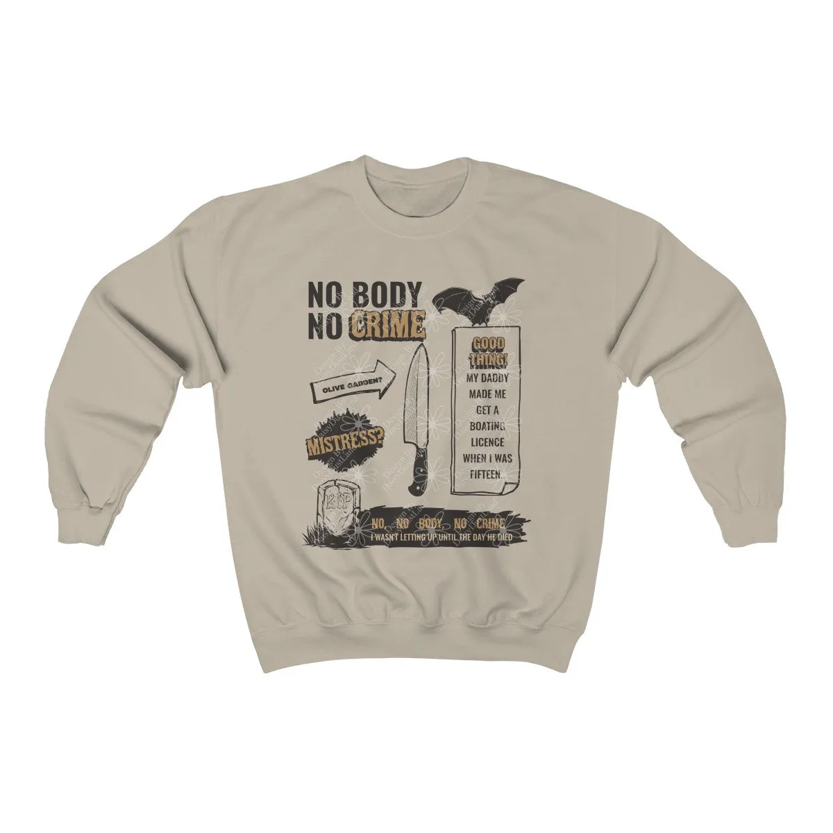 No Body No Crime Halloween Edition Sweatshirt sold by DaisyDustLand product image thumbnail 3