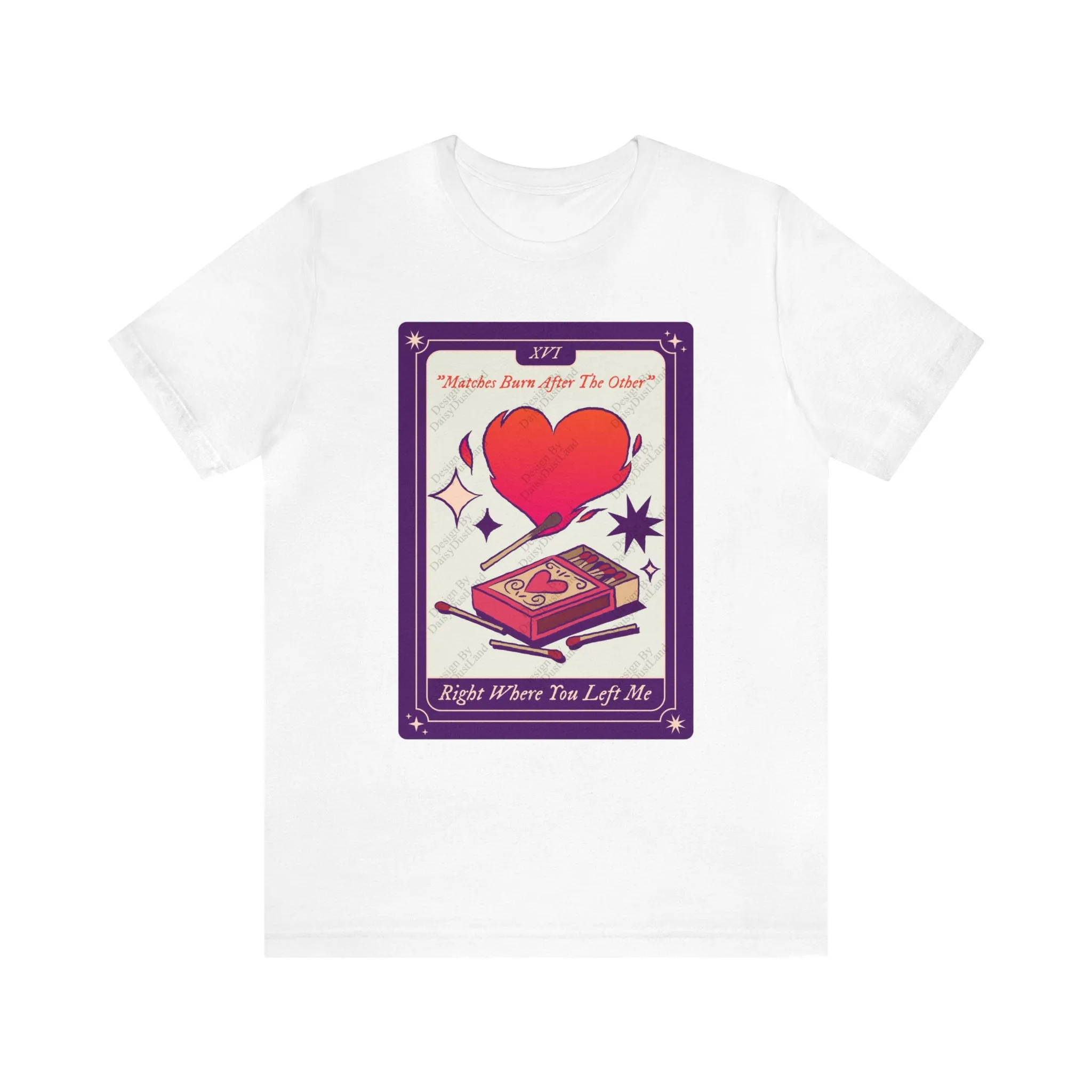 Matches Burn After The Other Tarot Card Valentine's Day Themed T-shirt sold by DaisyDustLand product image thumbnail 2