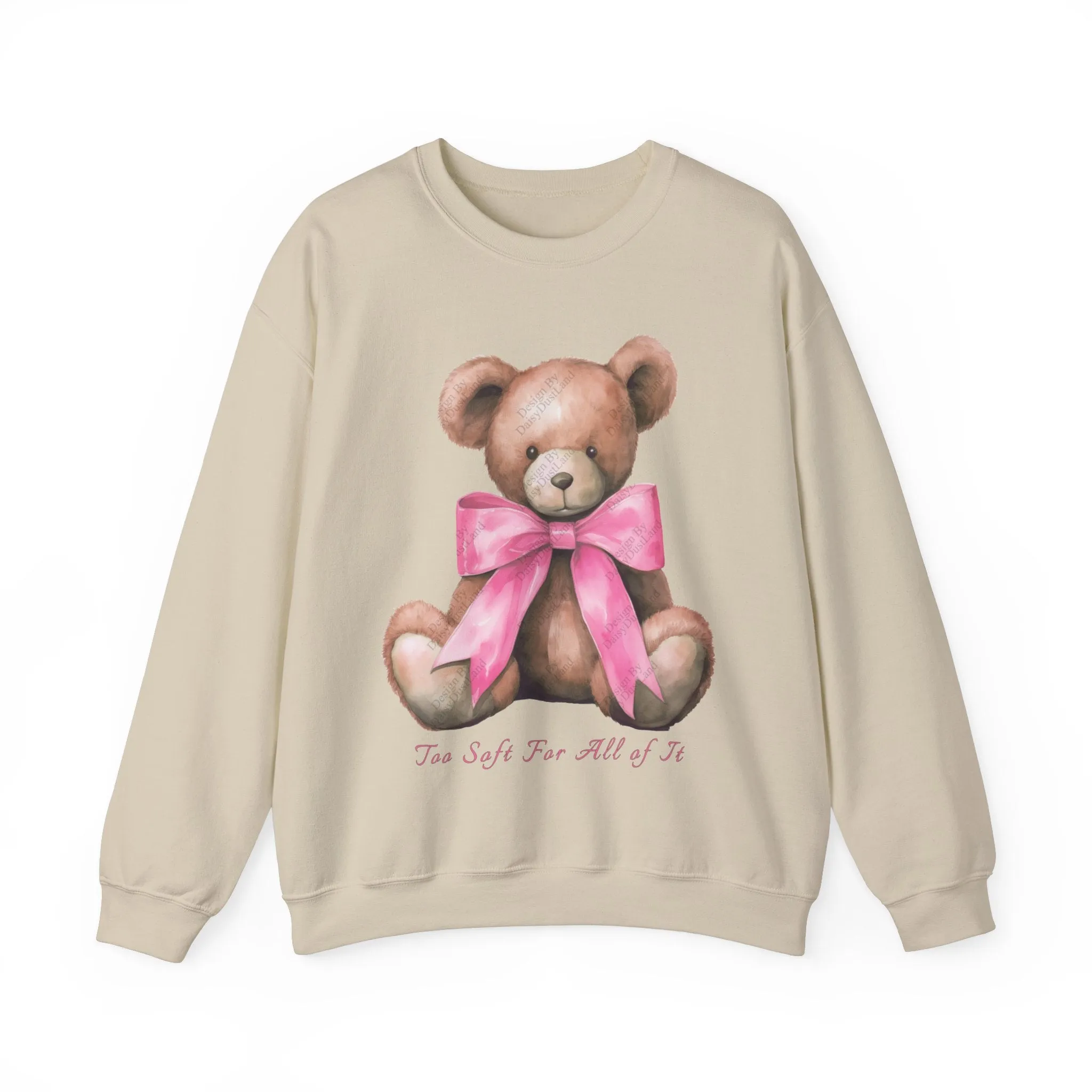 Too Soft For All Of It Bear With The Cute Bow Valentine's Day Themed Sweatshirt sold by DaisyDustLand product image thumbnail 5