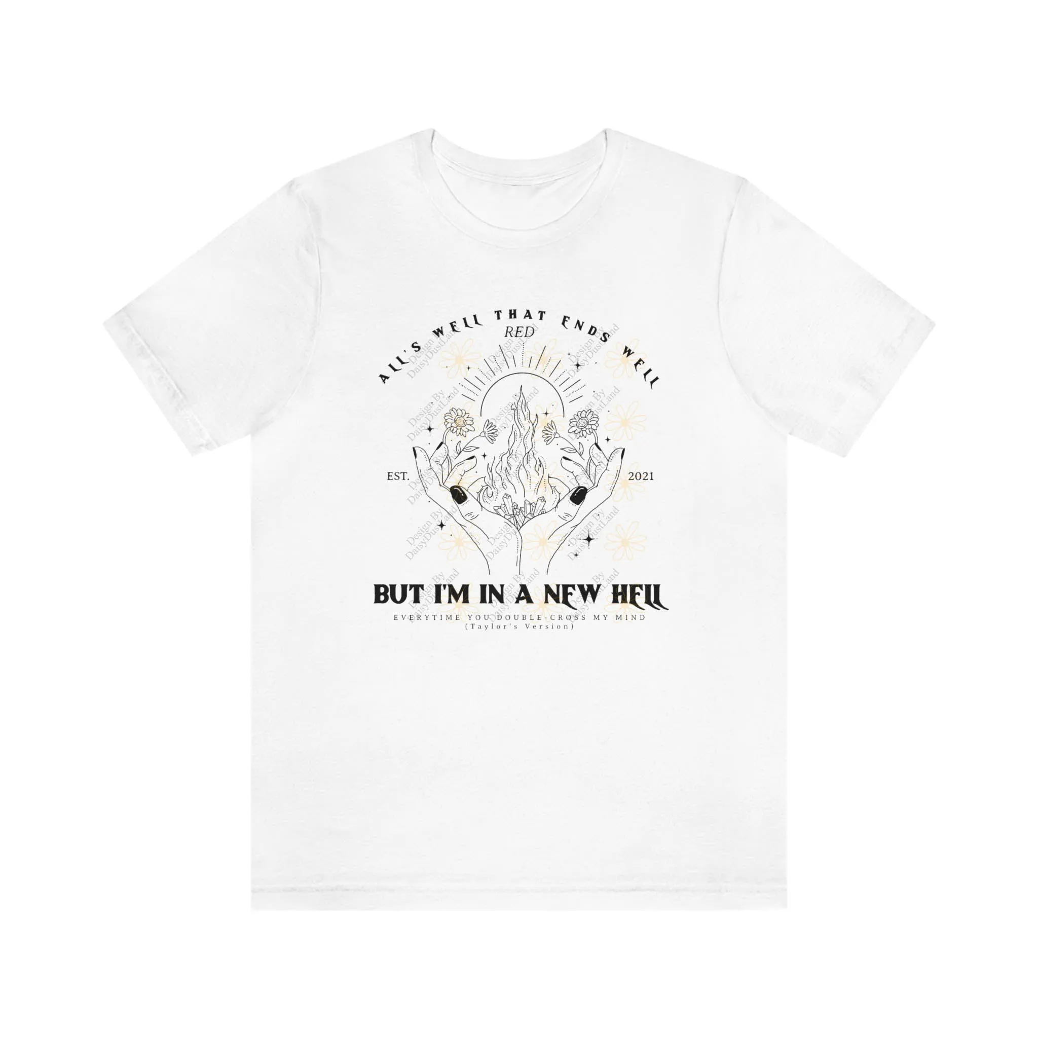 All Too Well Hands With Fire Graphic Tee sold by DaisyDustLand product image thumbnail 4