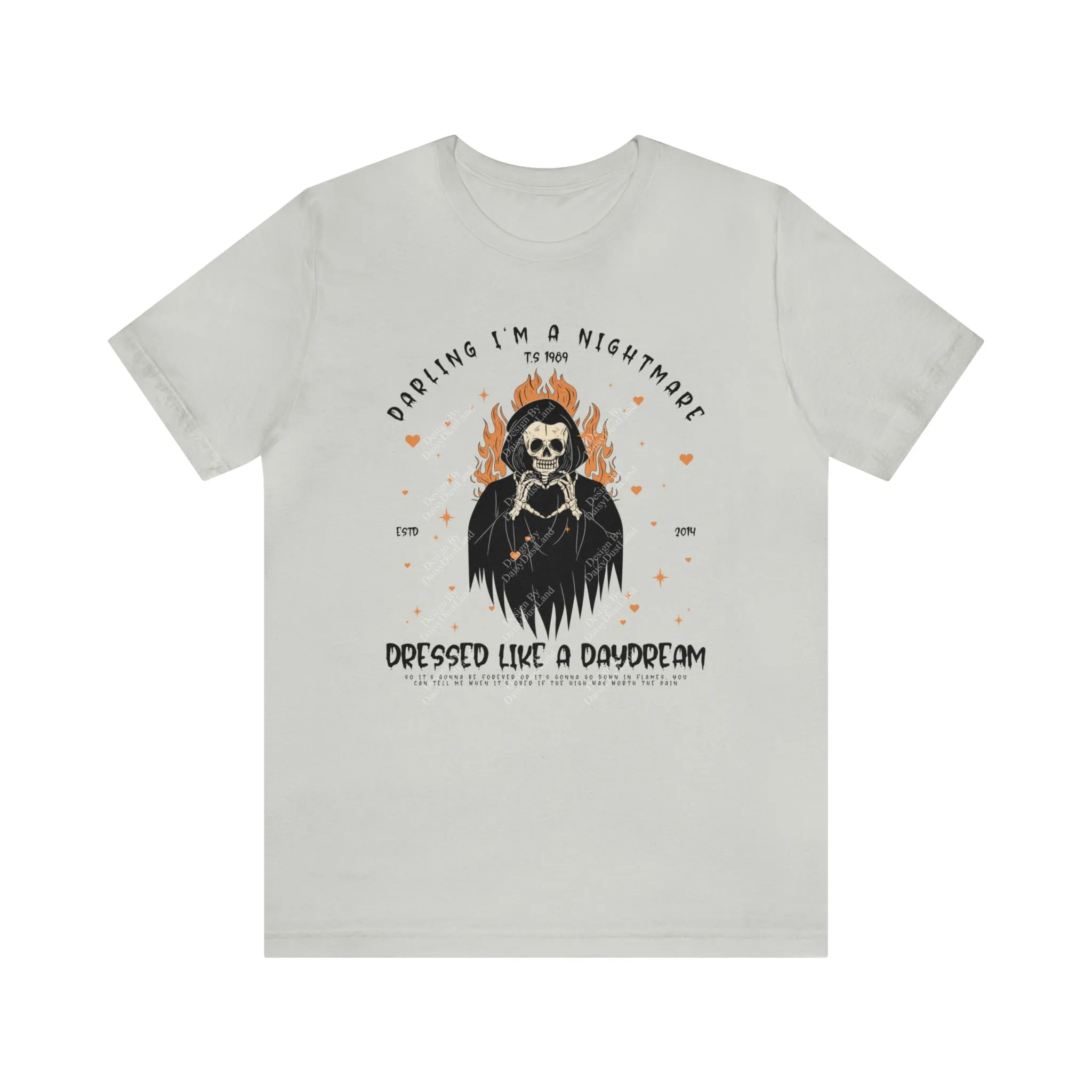 Darling I'm a Nightmare Dressed Like a Daydream Halloween Edition Tee sold by DaisyDustLand product image thumbnail 4
