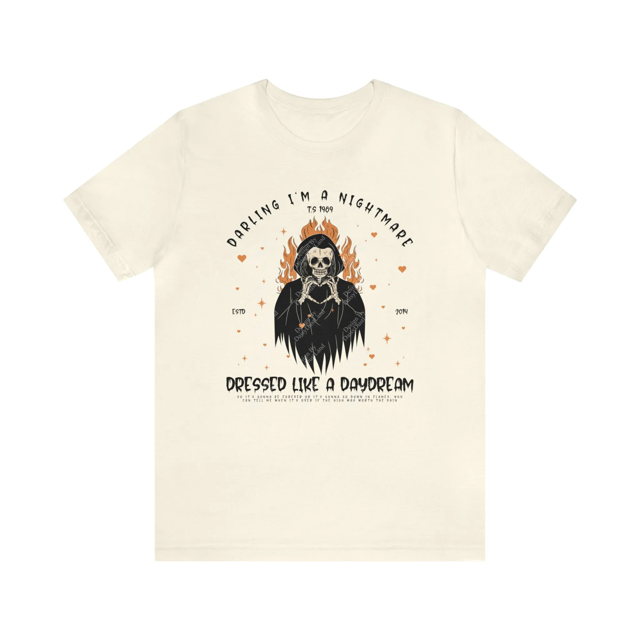 Darling I'm a Nightmare Dressed Like a Daydream Halloween Edition Tee sold by DaisyDustLand product image thumbnail 3