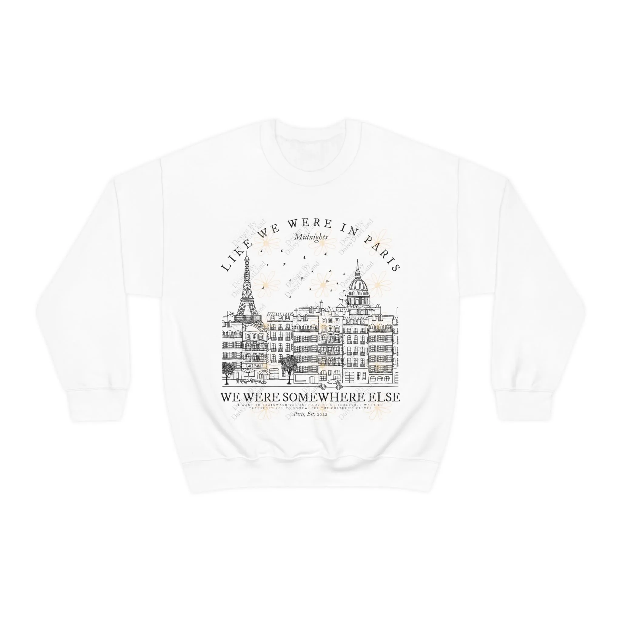 Like We Were In Paris Inspired Crewneck sold by DaisyDustLand product image thumbnail 5