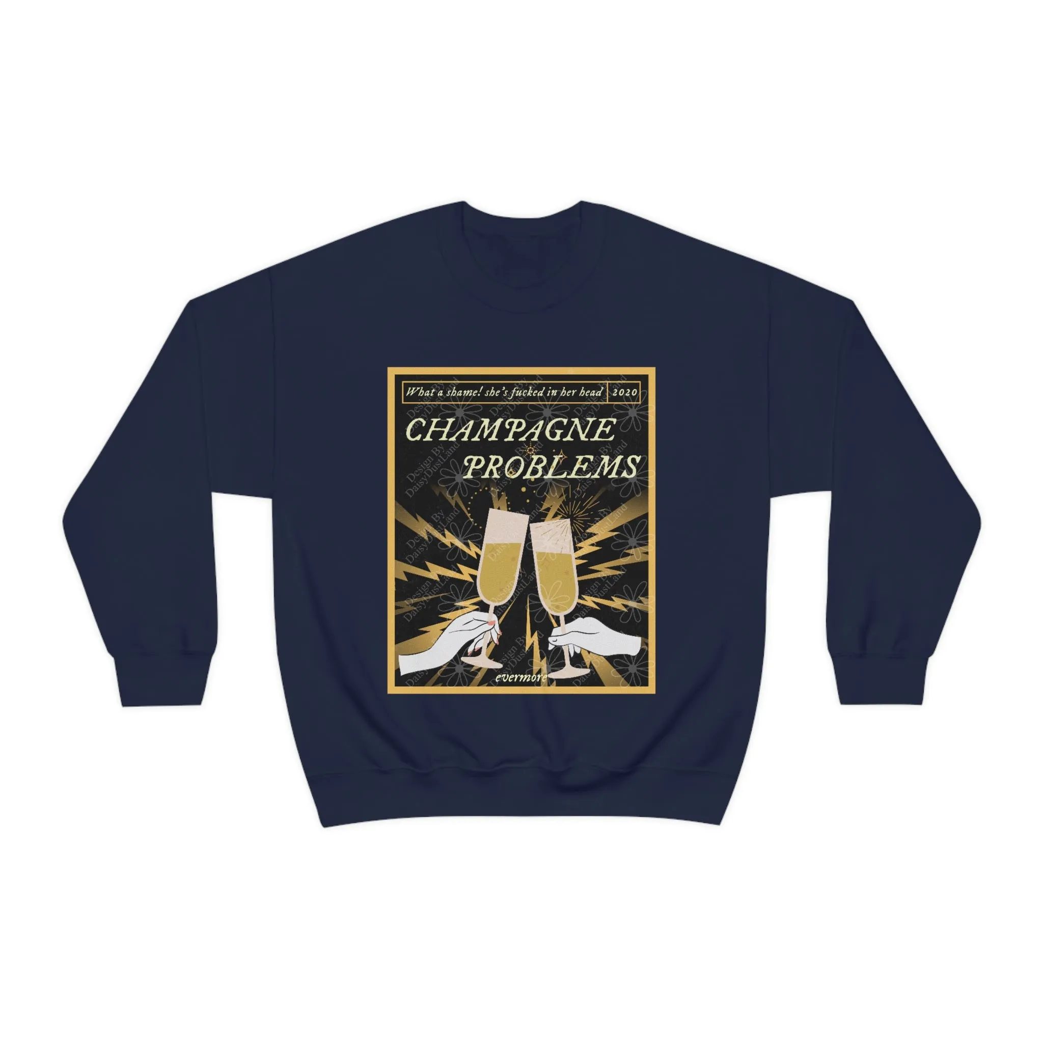 Champagne Problems Evermore Crewneck sold by DaisyDustLand product image thumbnail 5