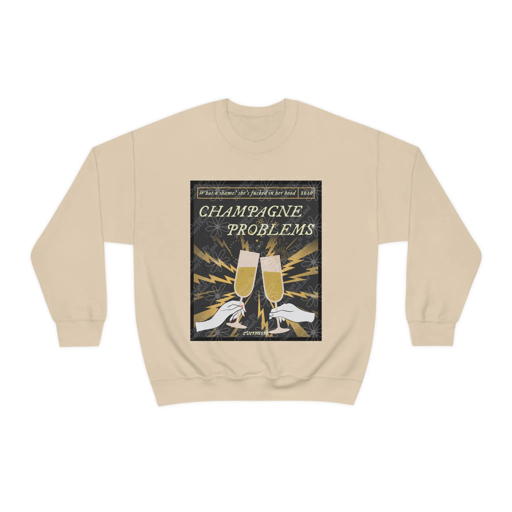 Champagne Problems Evermore Crewneck sold by DaisyDustLand product image thumbnail 4