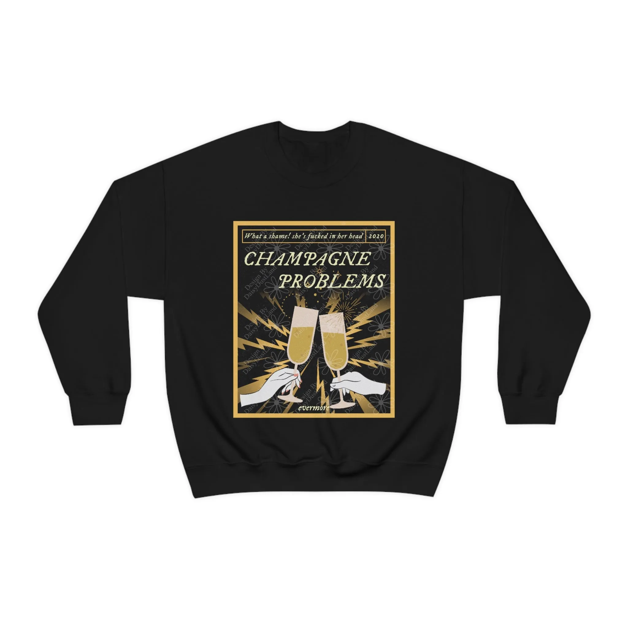Champagne Problems Evermore Crewneck sold by DaisyDustLand product image thumbnail 3