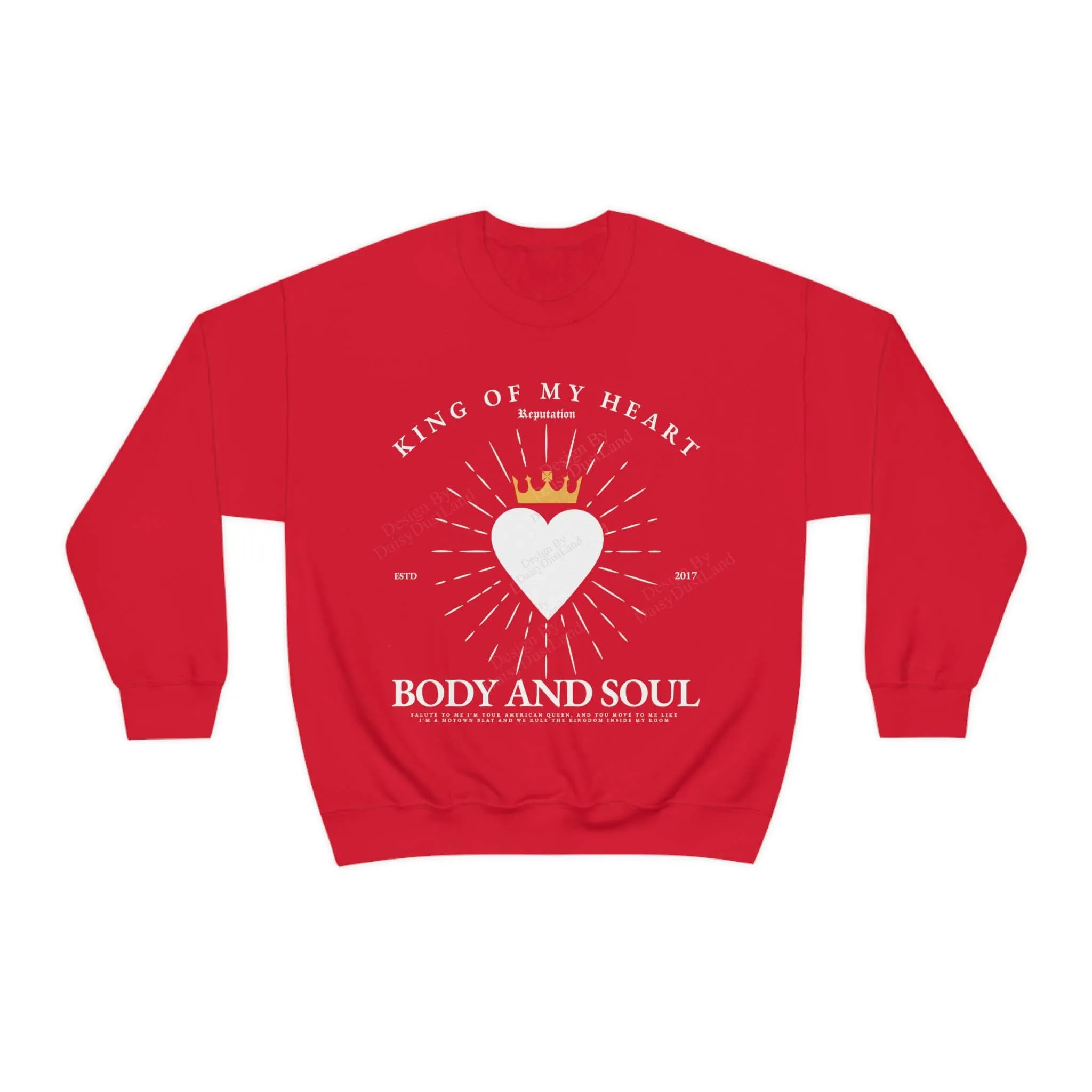 King of My Heart Themed Graphic Sweatshirt sold by DaisyDustLand product image thumbnail 4