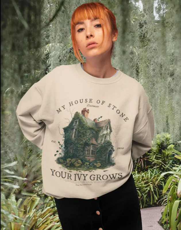 Ivy Stone House Your Ivy Grows Themed Sweatshirt made by DaisyDustLand