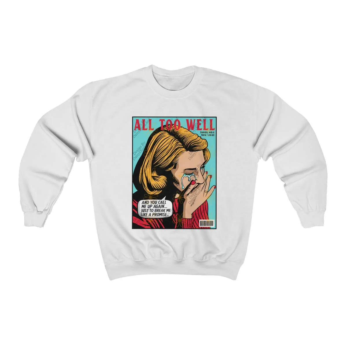 All Too Well Pop Art Magazine Cover Crewneck sold by DaisyDustLand product image thumbnail 5