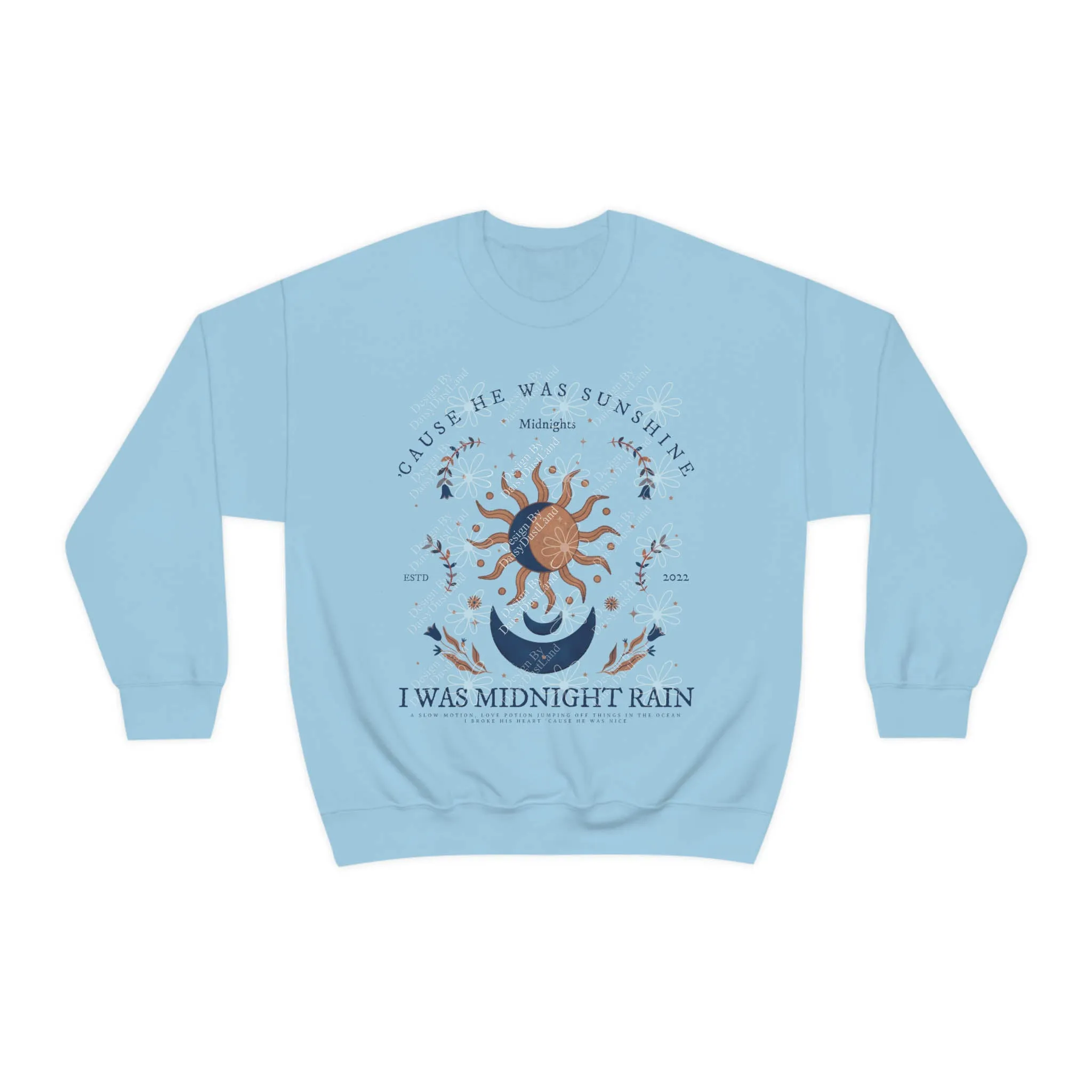 He was Sunshine I was Midnight Rain Crewneck sold by DaisyDustLand product image thumbnail 5