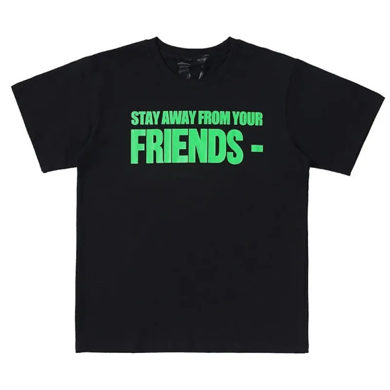 Vlone Stay Away From Your Friends Tee Black/Green made by PLUS