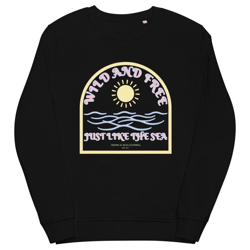 Women's Wild and Free organic sweatshirt by Tropical Seas Clothing sold by Deluxxie