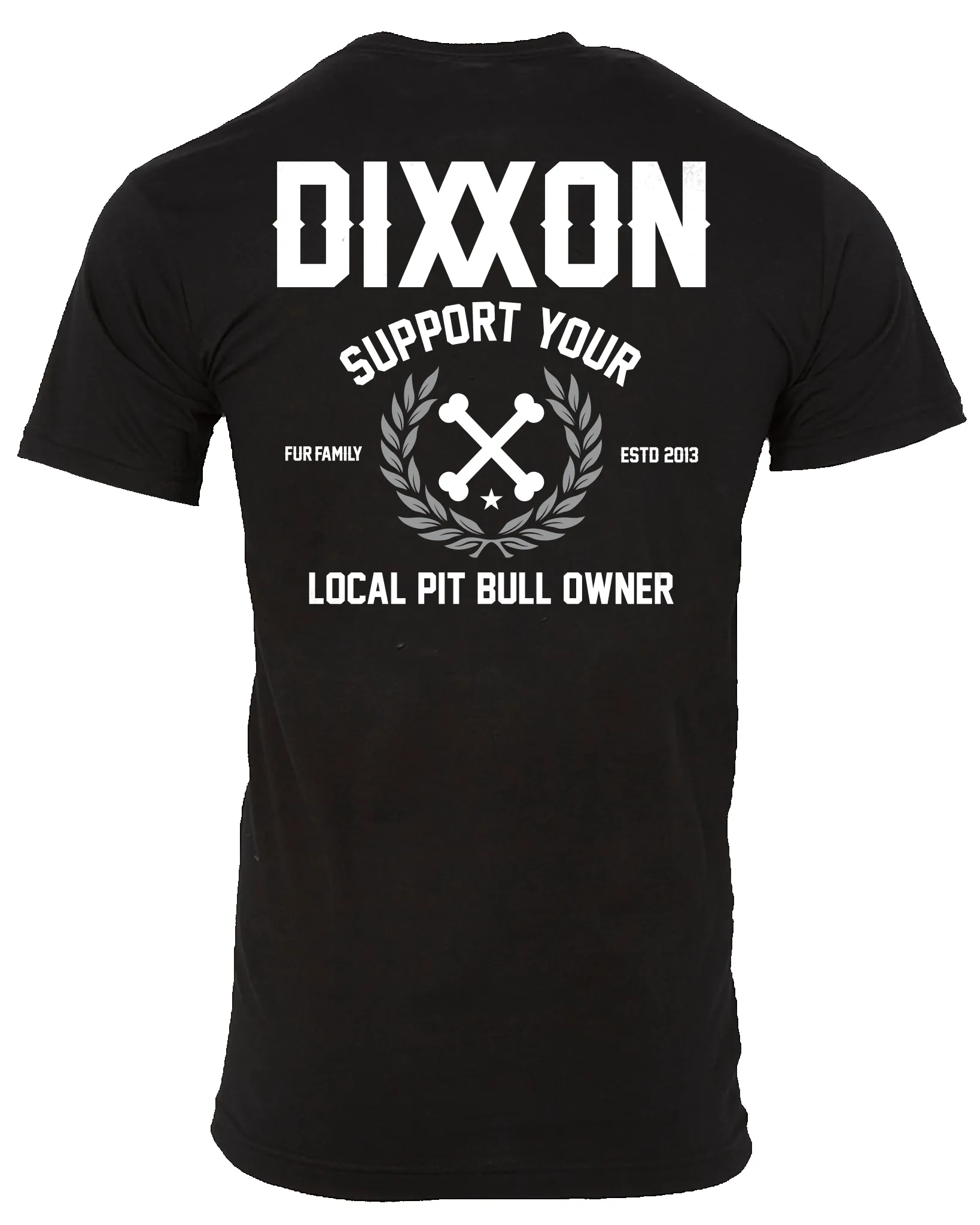 Support Your Local Pitbull Owner T-Shirt - Black sold by Dixxon product image thumbnail 2
