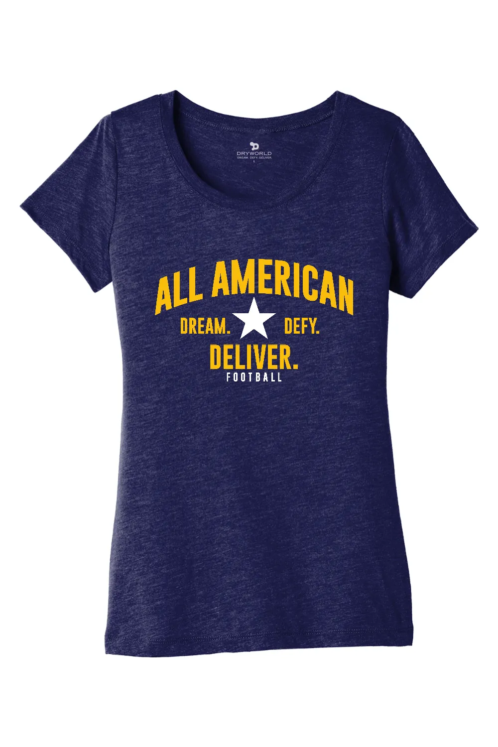 ALL AMERICAN Women’s Triblend Short Sleeve Tee - DREAM DEFY DELIVER EDITION sold by DRYWORLD product image thumbnail 5