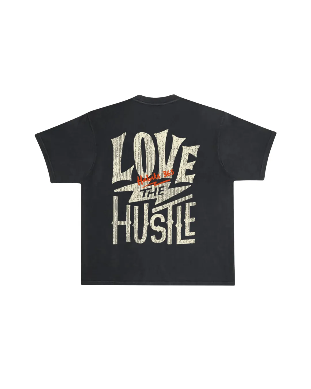 Love The Hustle Tee sold by Habits 365
