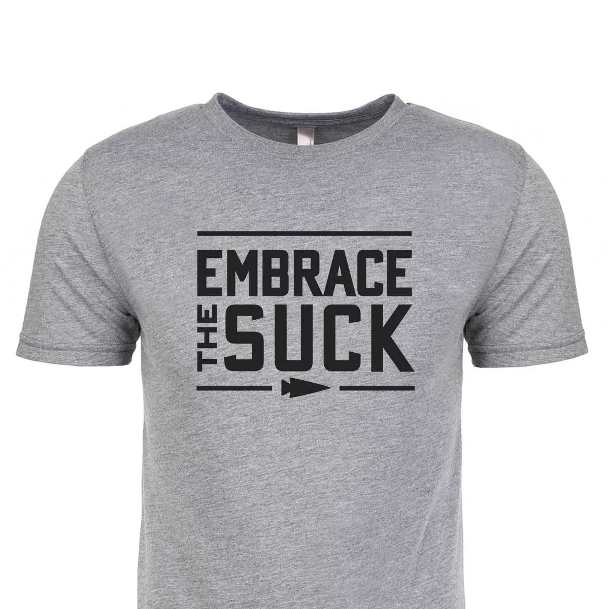 Embrace the Suck Tee - Tri-Blend sold by GORUCK