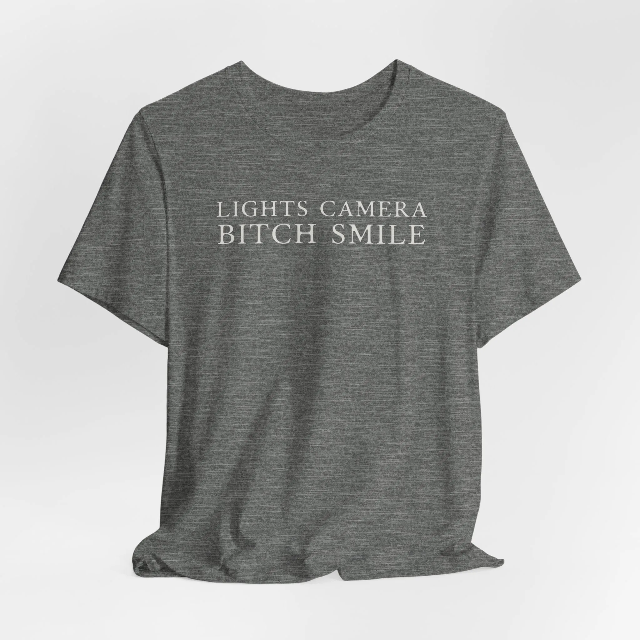 Lights Camera Bitch Smile Tshirt sold by Rose Blush Studio product image thumbnail 5