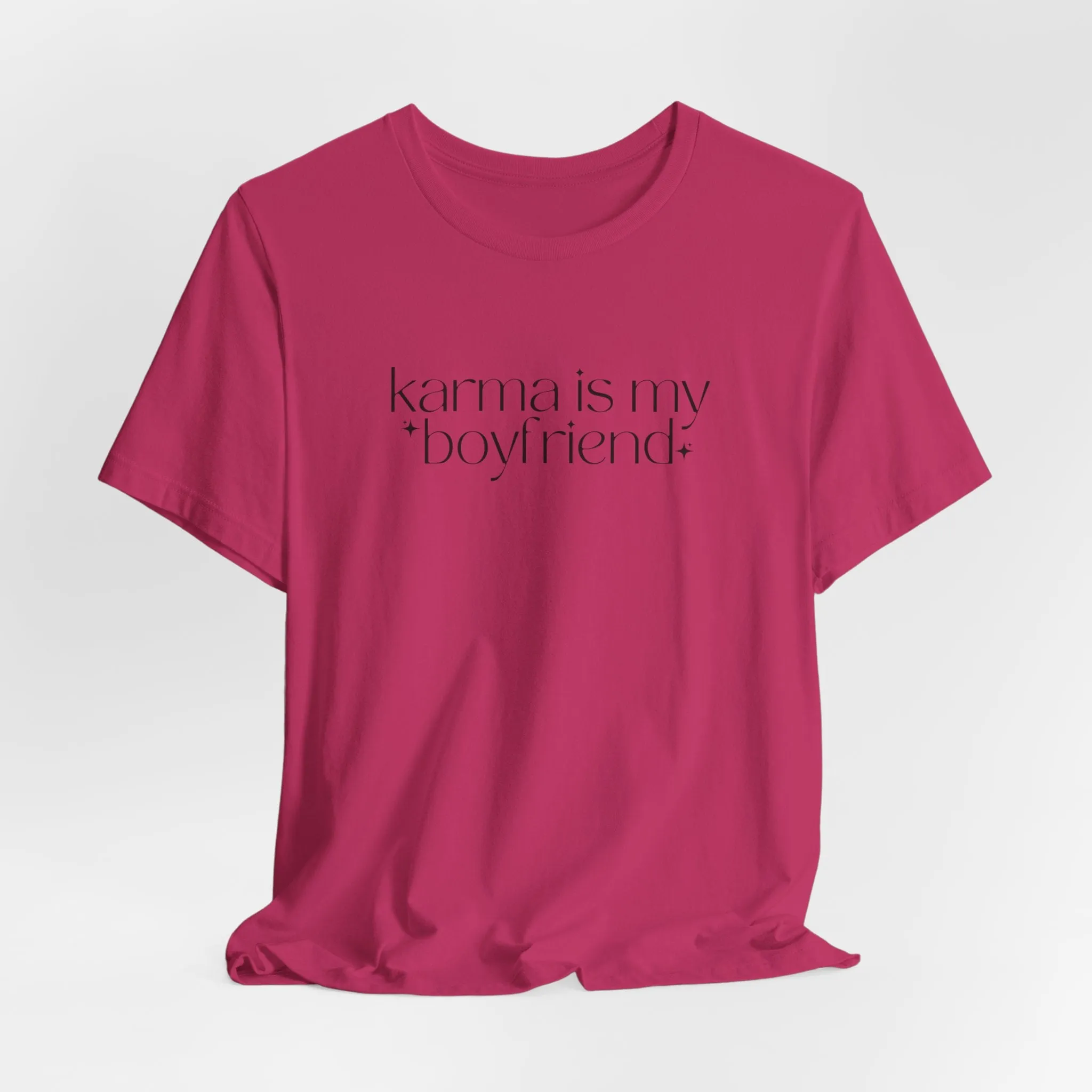 Karma Is My Boyfriend Shirt sold by Rose Blush Studio product image thumbnail 5