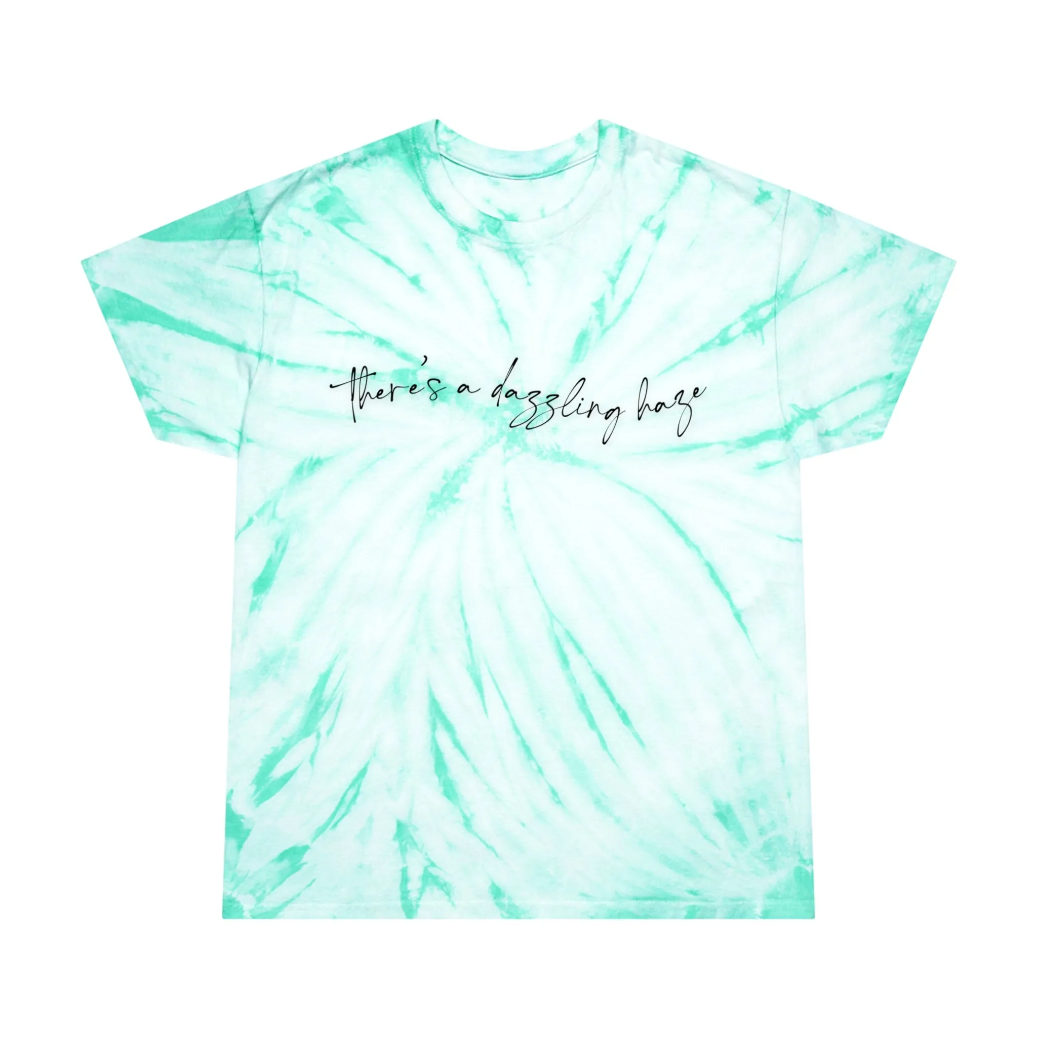 There's a Dazzling Haze Tie-Dye tshirt sold by Rose Blush Studio