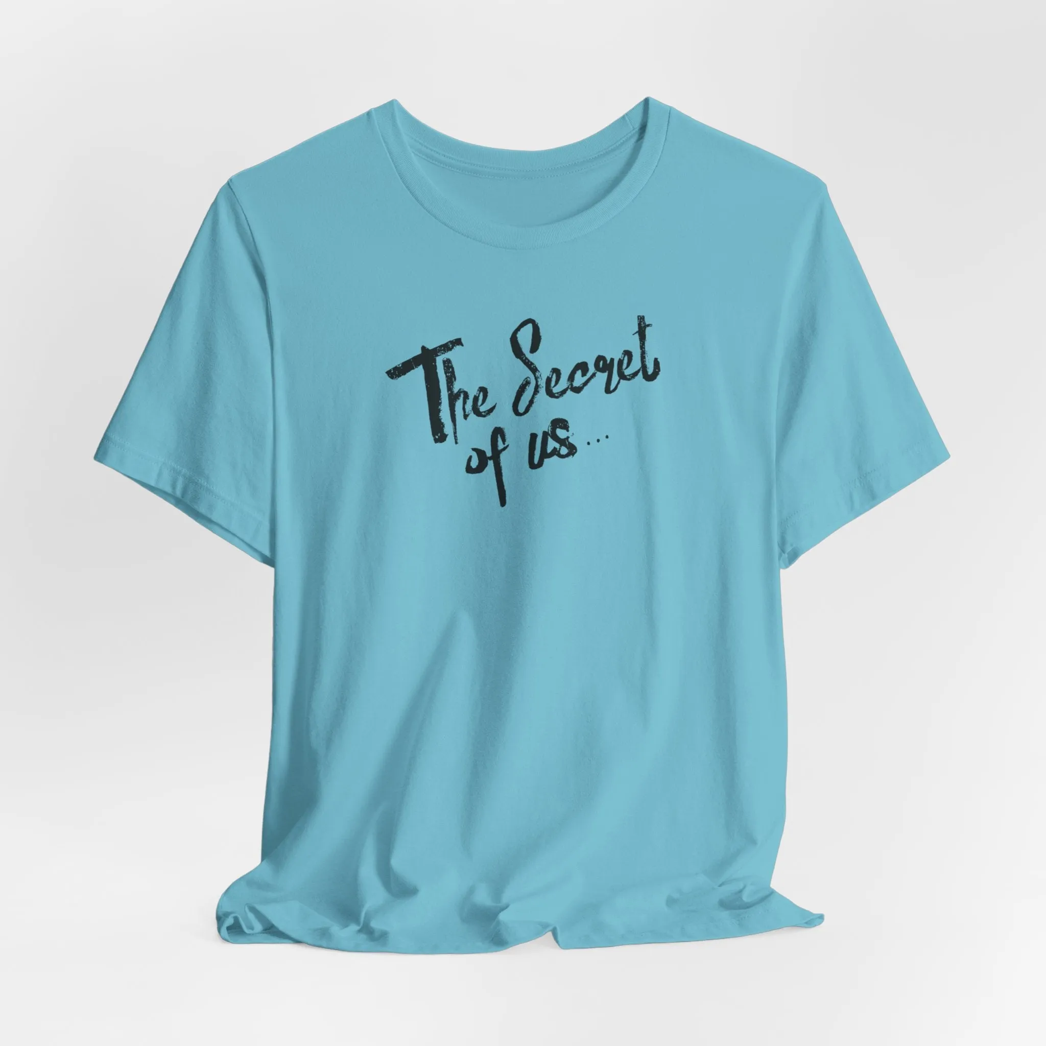 Secret of Us... Tshirt sold by Rose Blush Studio product image thumbnail 2