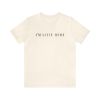 I'm Still Here Tshirt sold by Rose Blush Studio