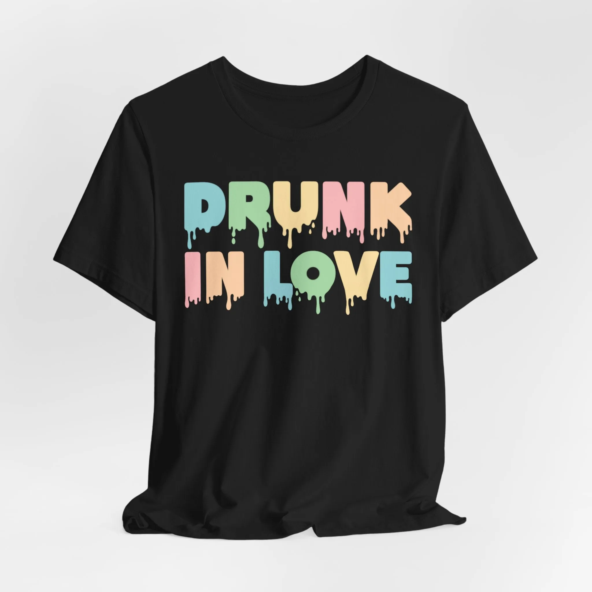 Drunk in Love Tshirt sold by Rose Blush Studio
