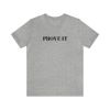 Prove It Cruel Summer Tshirt sold by Rose Blush Studio