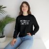 Don't Blame Me For What You Made Me Do Sweater sold by Rose Blush Studio