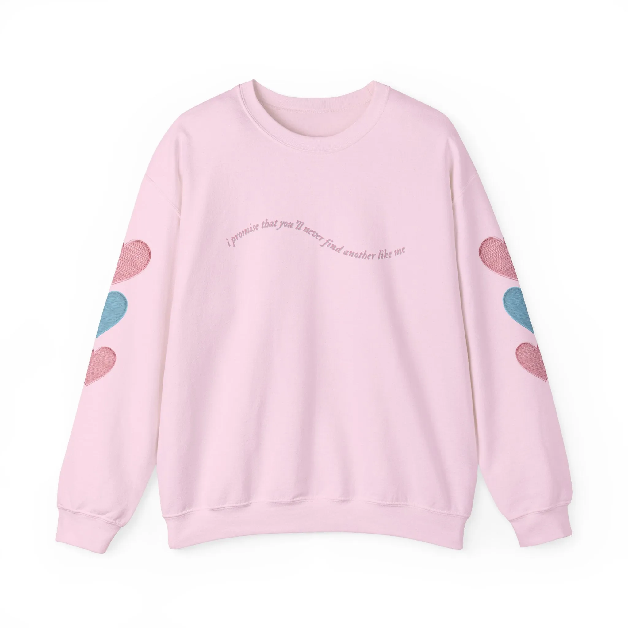 I Promise That You'll Never Find Another Like Me Crewneck Sweatshirt sold by Rose Blush Studio product image thumbnail 5