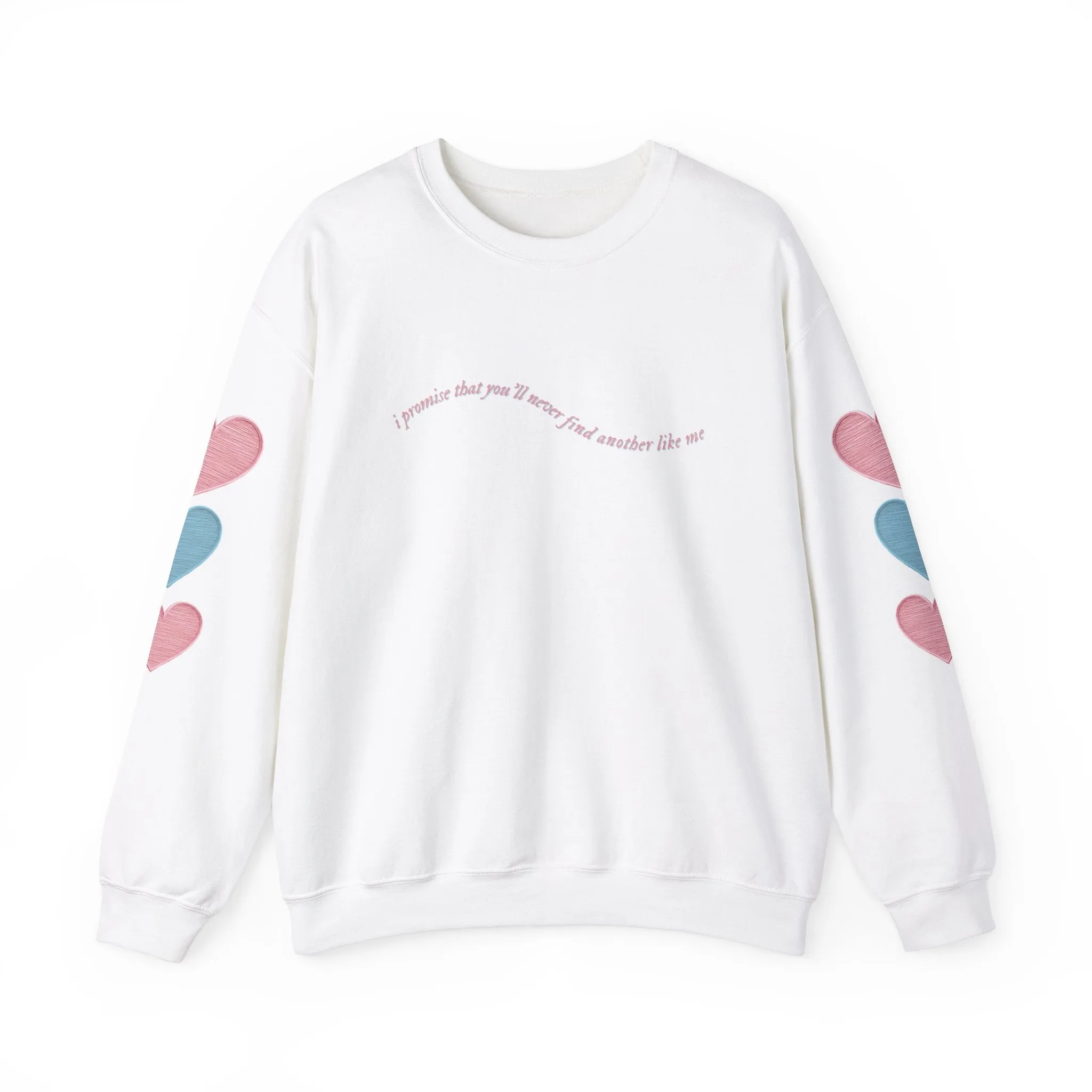 I Promise That You'll Never Find Another Like Me Crewneck Sweatshirt sold by Rose Blush Studio product image thumbnail 4
