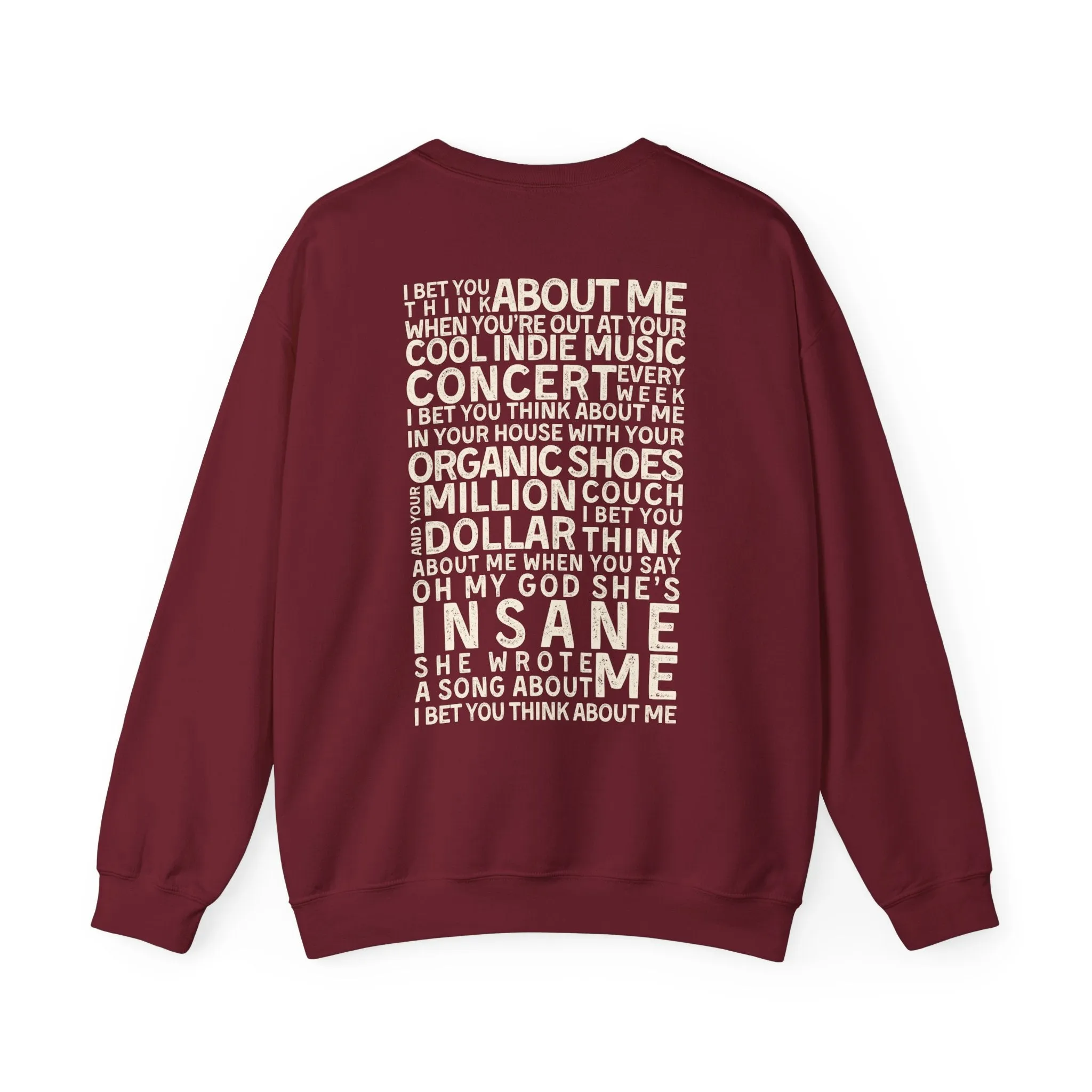 I Bet You Think About Me Crewneck Sweatshirt sold by Rose Blush Studio product image thumbnail 5