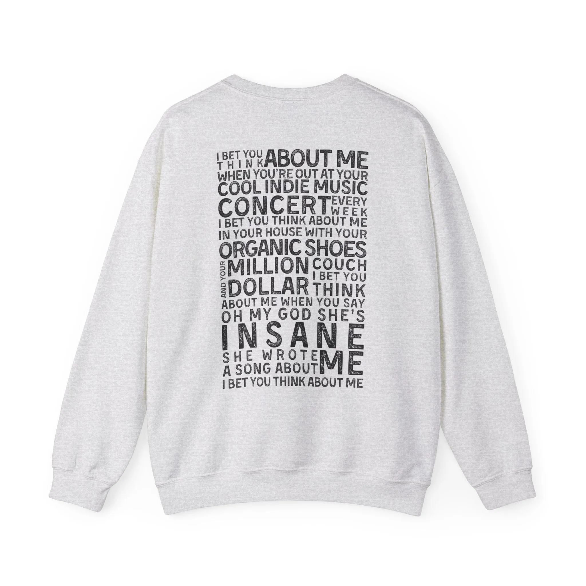 I Bet You Think About Me Crewneck Sweatshirt sold by Rose Blush Studio product image thumbnail 3