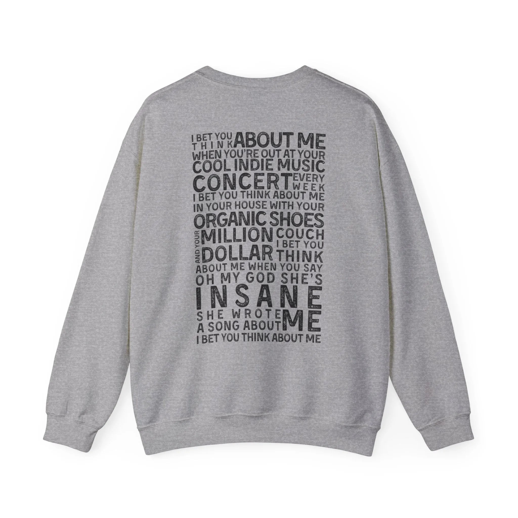 I Bet You Think About Me Crewneck Sweatshirt sold by Rose Blush Studio