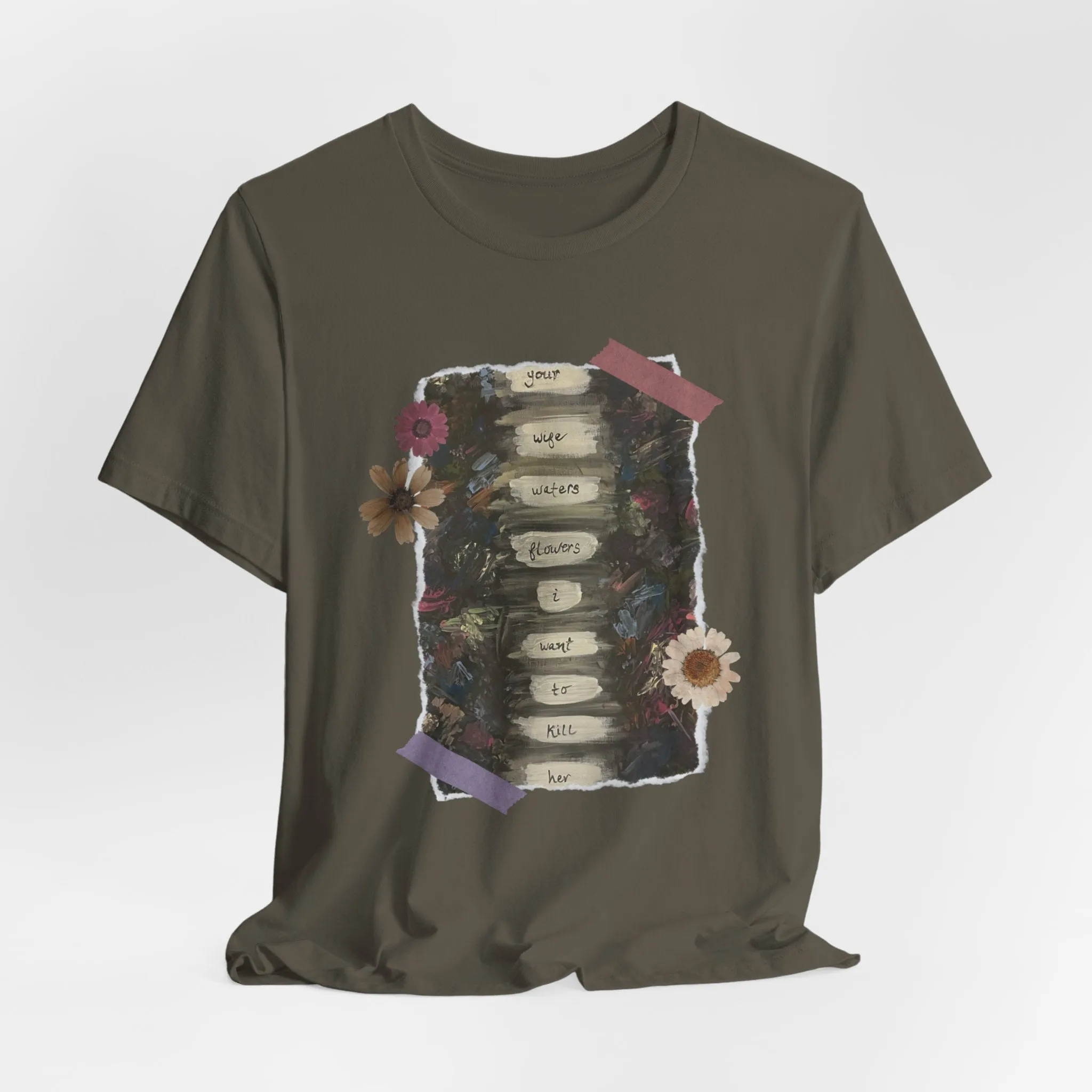 Your Wife Waters Flowers Art Tshirt sold by Rose Blush Studio