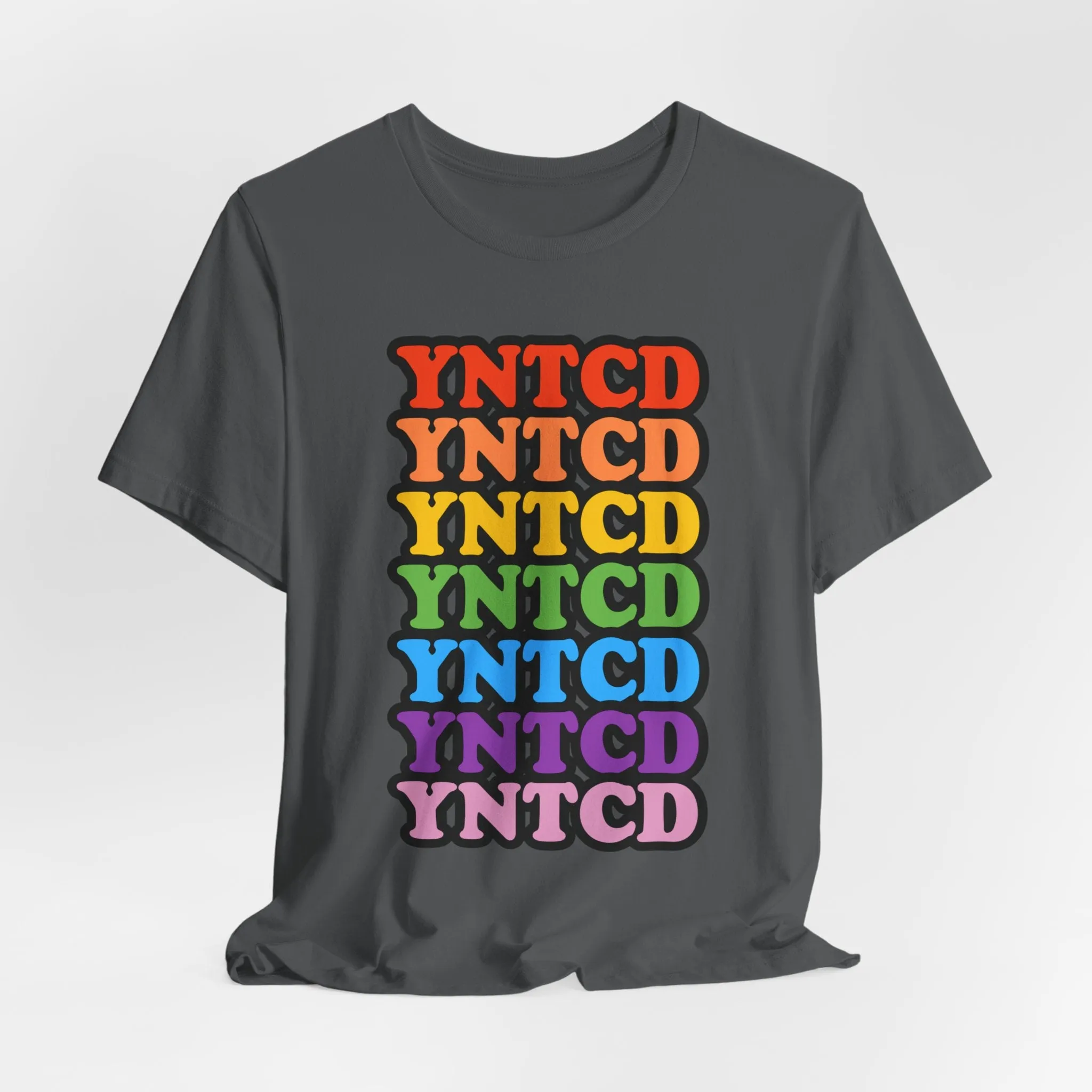 YNTCD Tshirt sold by Rose Blush Studio product image thumbnail 3