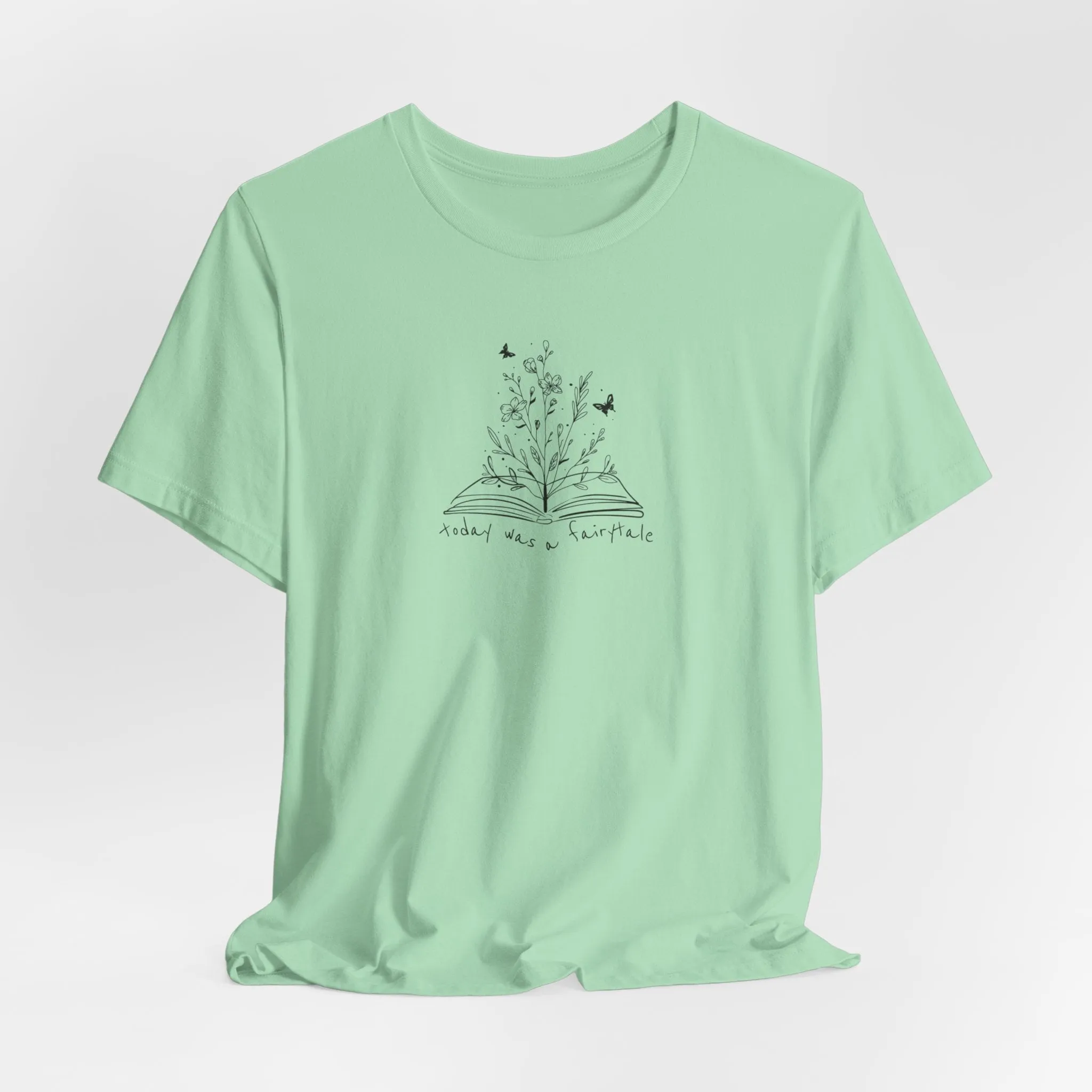 Today Was a Fairytale Tshirt sold by Rose Blush Studio product image thumbnail 5