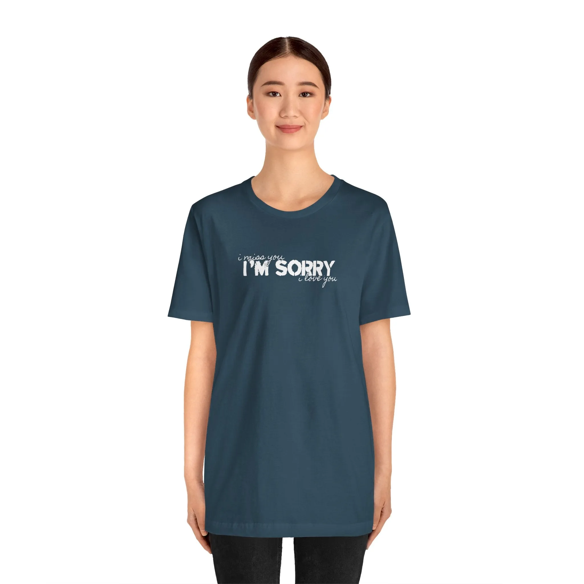I Miss You - I'm Sorry - I Love You Tshirt sold by Rose Blush Studio product image thumbnail 3