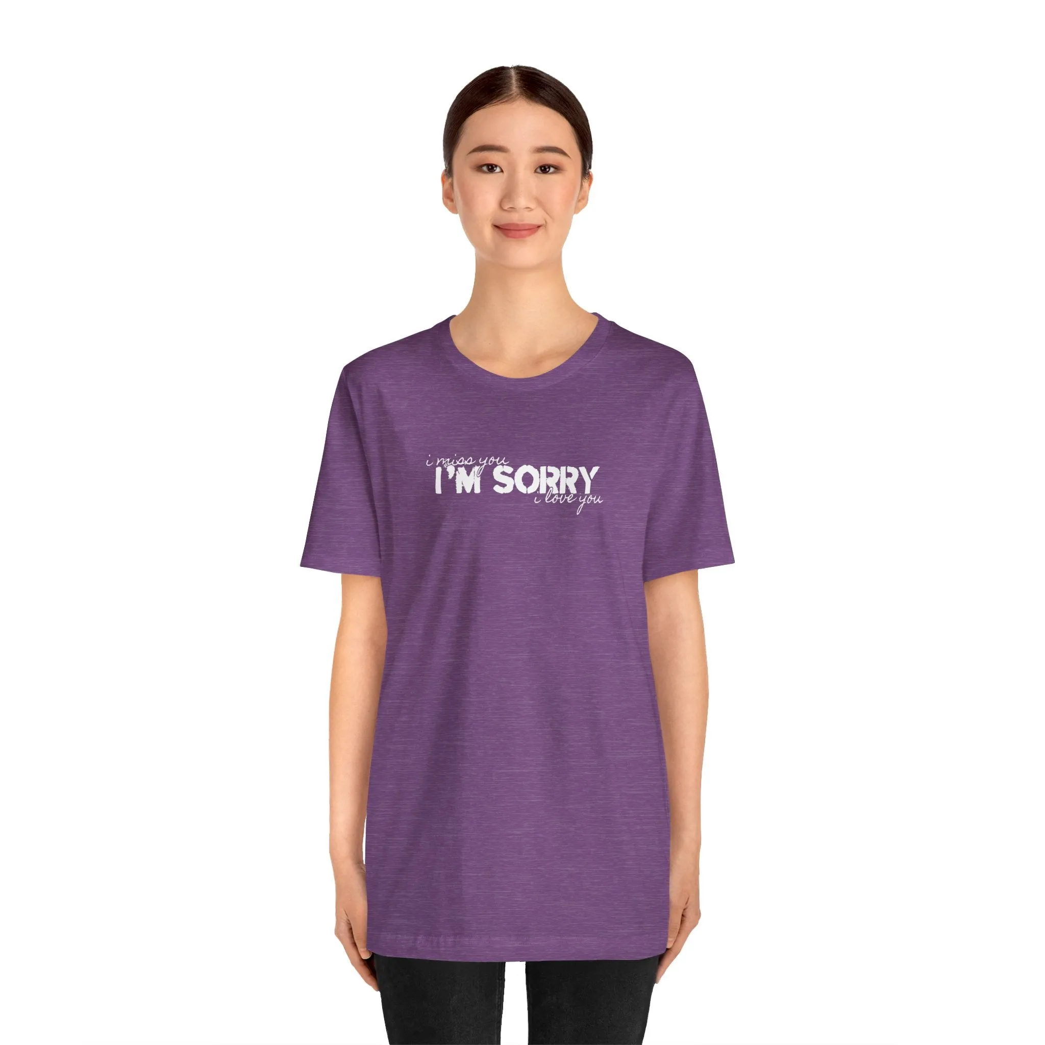 I Miss You - I'm Sorry - I Love You Tshirt sold by Rose Blush Studio product image thumbnail 5