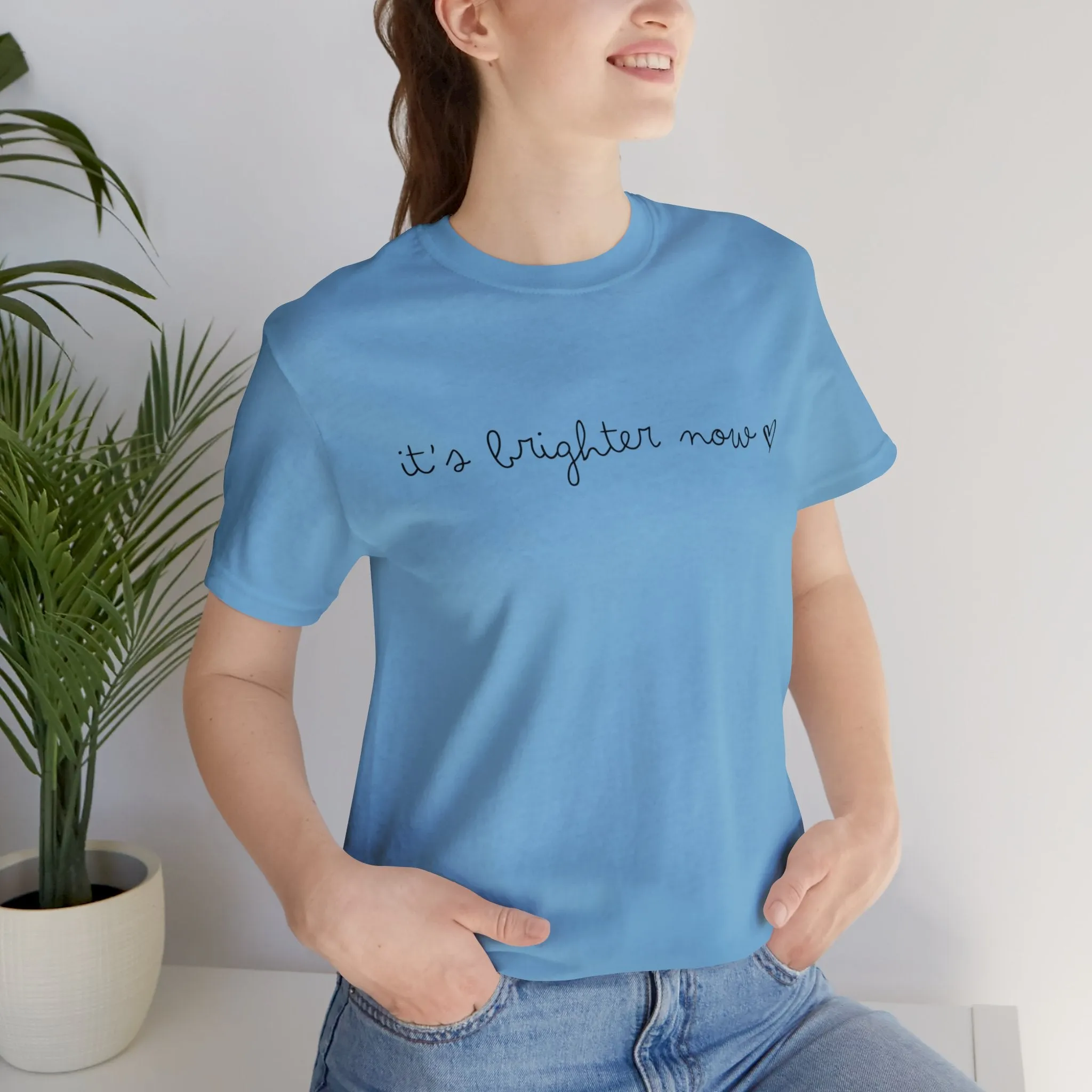 It's Brighter Now Tshirt sold by Rose Blush Studio product image thumbnail 5