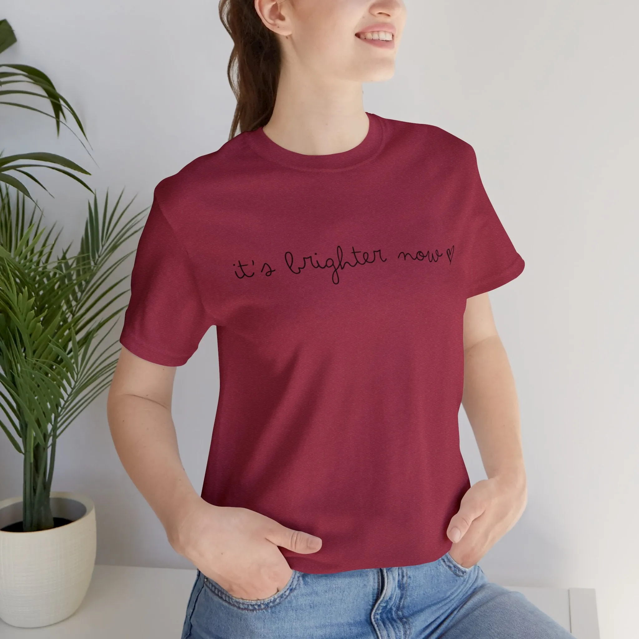 It's Brighter Now Tshirt sold by Rose Blush Studio product image thumbnail 3
