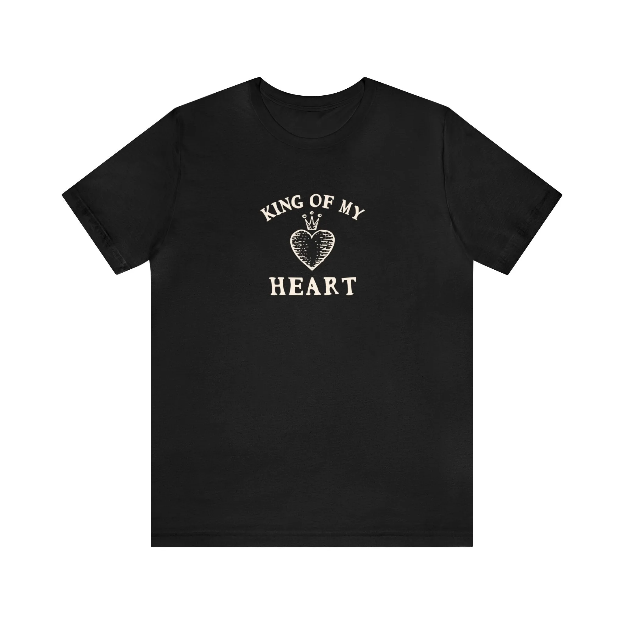 King of My Heart Tshirt sold by Rose Blush Studio