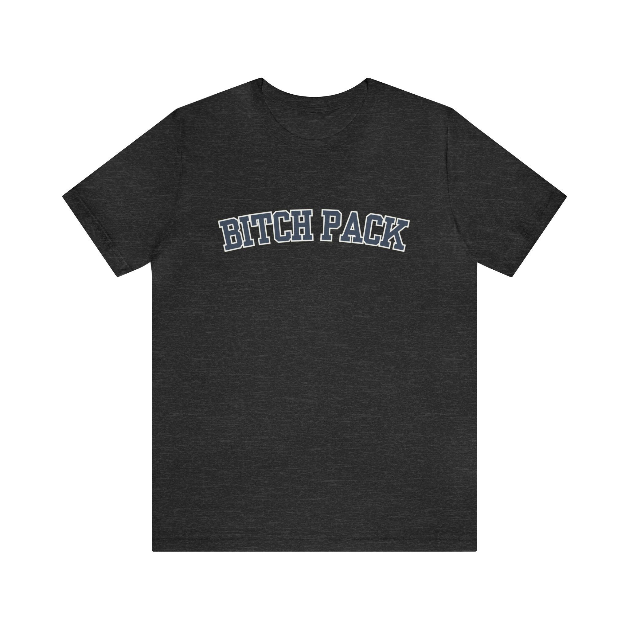 Bitch Pack Tshirt sold by Rose Blush Studio product image thumbnail 5